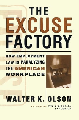 Walter Olson | The Excuse Factory | Taschenbuch | Englisch (2007) | Free Press