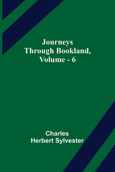 Charles Herbert Sylvester | Journeys Through Bookland, Vol. 6 | Taschenbuch-image