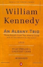 NEW An Albany Trio - Paperback By Kennedy, William -