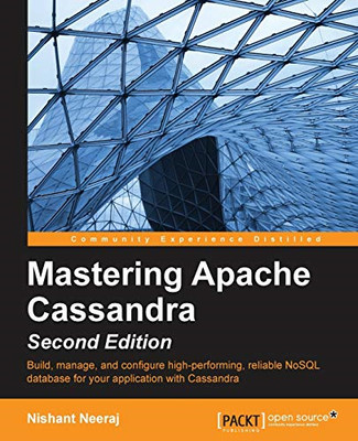 Mastering Apache Cassandra - - Taschenbuch NEU Neeraj, Nishant 26.03.2015