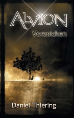Alvion - Vorzeichen: Tarnaraan Zyklus