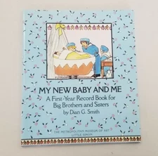 My New Baby And Me, Record Book By Dian G Smith Museum Of Art