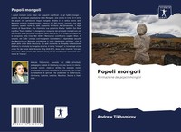 Andrew Tikhomirov | Popoli Mongoli | Taschenbuch | Italienisch (2020)