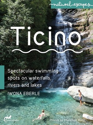 Iwona Eberle / Ticino9783907267028
