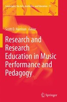 Research And Research Education In Music Performance And Pedagogy Harrison Buch