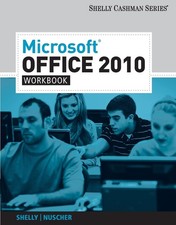 Microsoft Office 2010 Shelly Cashman Series - paperback Shelly, Gary B. Nu...