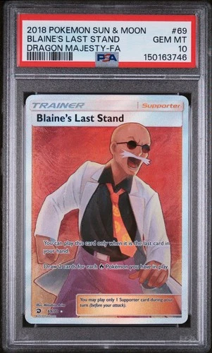 Blaine's Last Stand 69/70 PSA 10 Dragon Majesty Pokemon Card Game