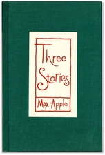 Three Stories - Signed by Max Apple - Limited First Edition Hardcover
