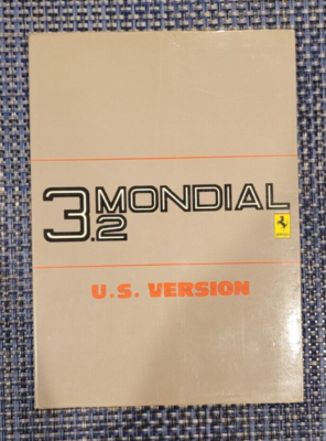 Ferrari Mondial3.2 owner’s manual Ferrari Mondial 3.2 Owners Manual US Version 86 87 Models