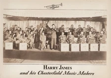 5" x 7" Photo Harry James and His Chesterfield Music Makers