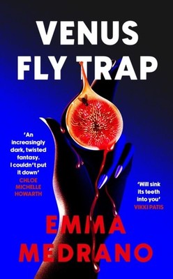 Venus Fly Trap by Emma Medrano HARDBACK 9780241703588