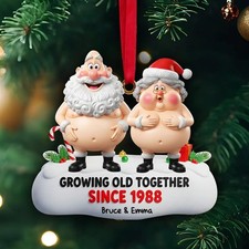 Funny Couple Personalized Acrylic Ornament Christmas Decor Growing Old