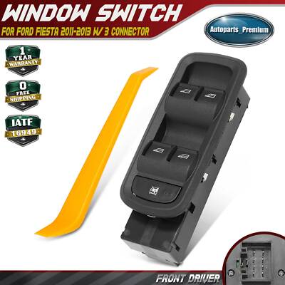 Front Driver Left Window Switch for Ford Fiesta 2011 2012 2013 w/ 3 Connector