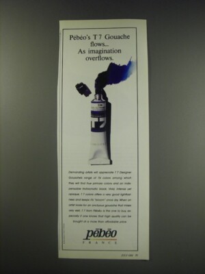 1991 Pebeo T7 Goache Ad - Pebeo's T 7 Gouache flows As imagination overflows