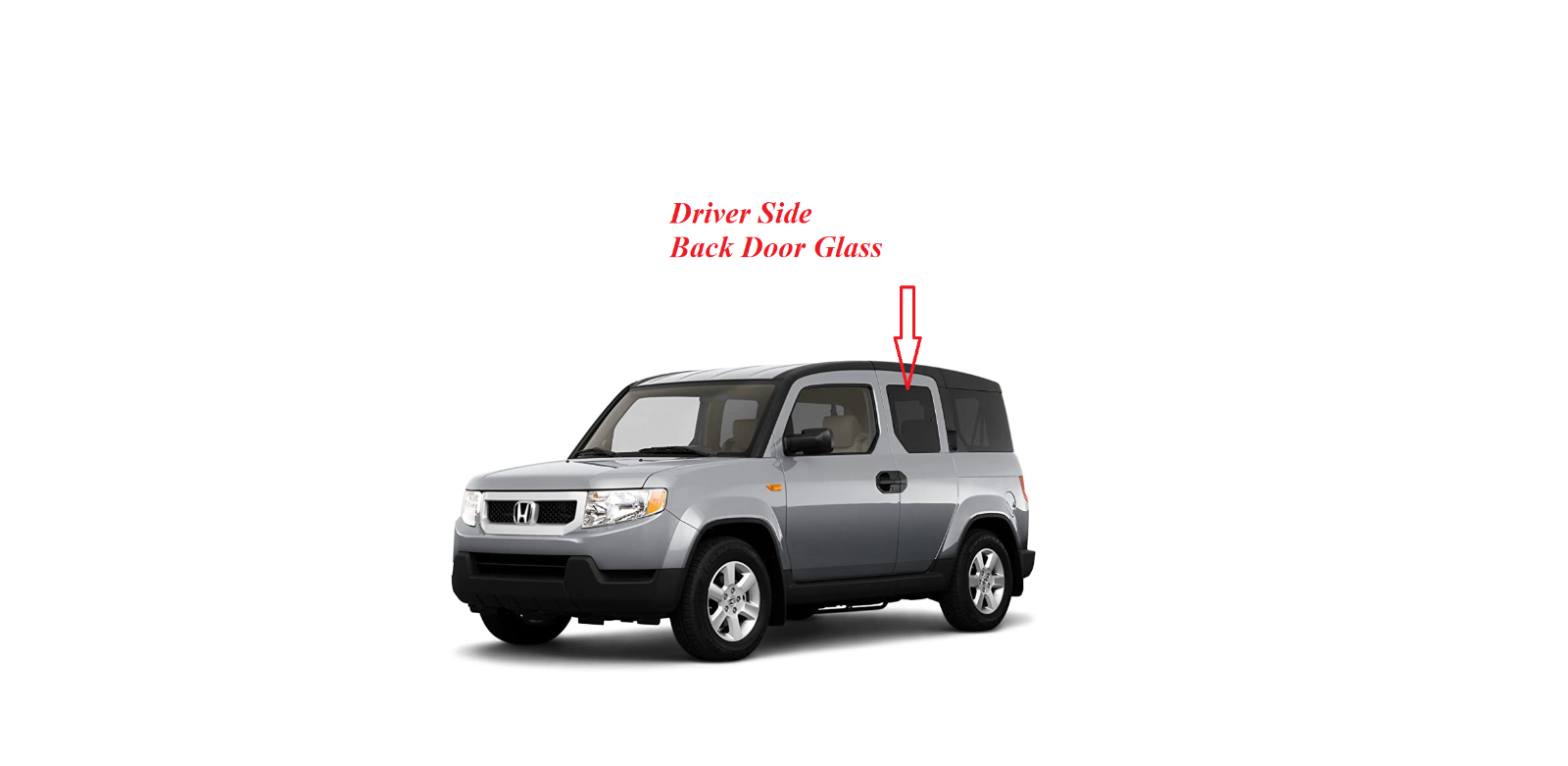 Fits 0311 Honda Element 4 Door Driver Side (Left) Rear Door Window