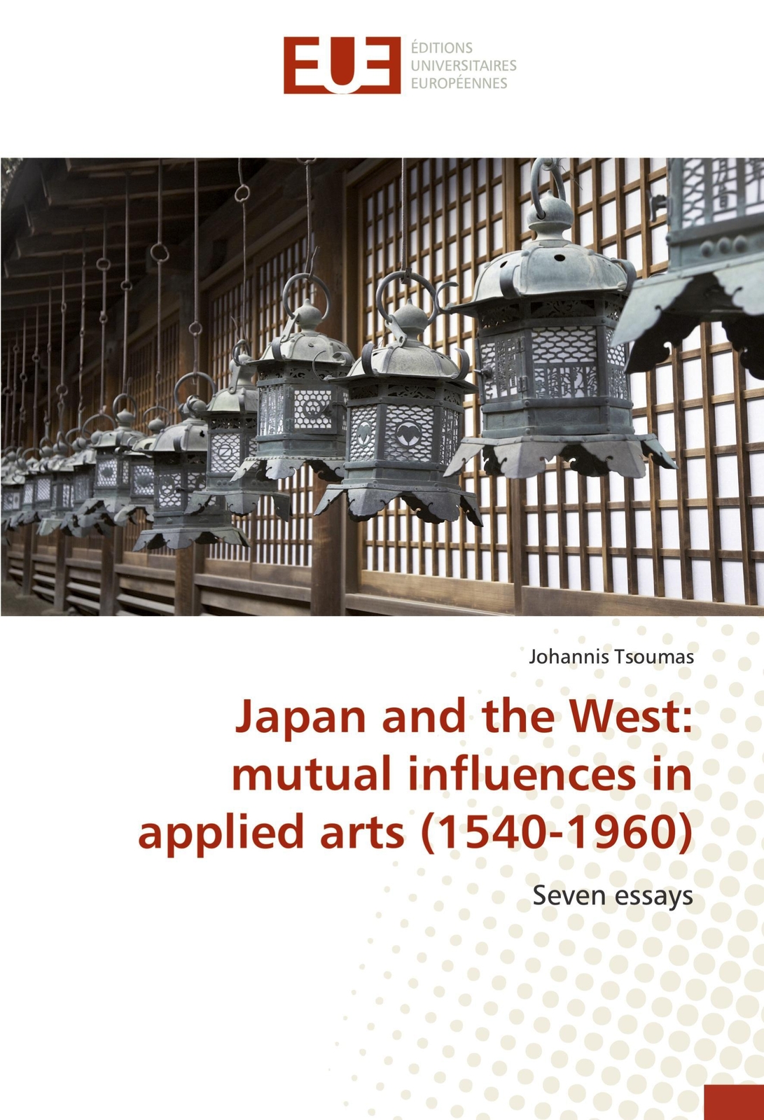 Thumbnail - Japan And The West: Mutual Influences In Applied Arts (1540-1960)