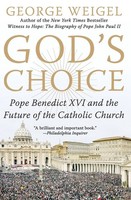 God's Choice George Weigel Taschenbuch Kartoniert / Broschiert Englisch 2006