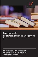 Rinesh S. Prajitha C. (U. A.) | Podr¿Cznik Programowania W J¿Zyku C | Buch