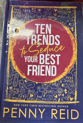 Ten Trends to Seduce Your Best Friend by Penny Reid Belle Book Box Signed Book