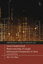 Wai Yee Wan Court-Supervised Restructuring of Large Dist (Paperback) (UK IMPORT)