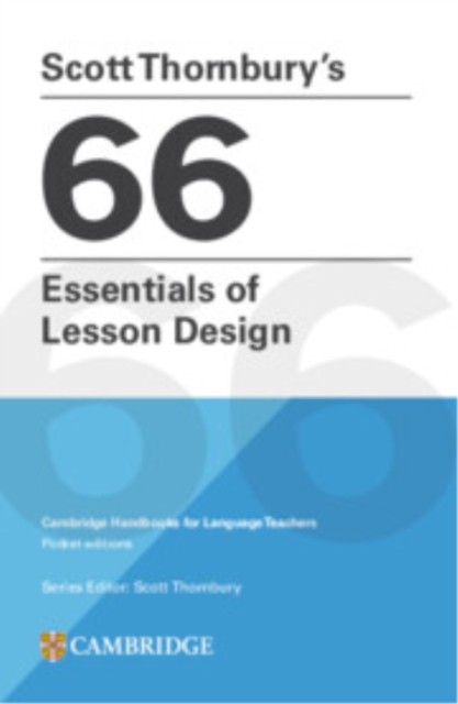 Scott Thornbury's 66 Essentials of Lesson Design Paperback by Scott Thornbury