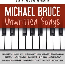 Unwritten Songs - Michael Bruce- Aus Stock- RARE MUSIC CD