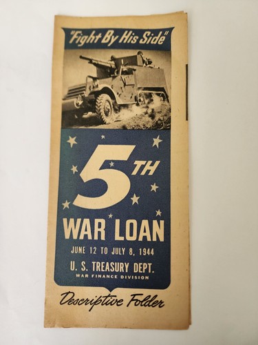 Vintage WWII 1944 5th War Loan Pamphlet Fight By His Side US Treasury War Bonds