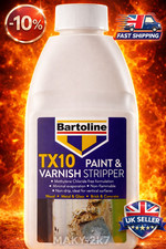 Bartoline TX10 Paint & Varnish Stripper 500ml Extra Strong Non Drip Remover UK