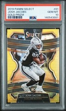 2019 SELECT JOSH JACOBS GOLD PRIZM ROOKIE #81 6/10 PSA 10
