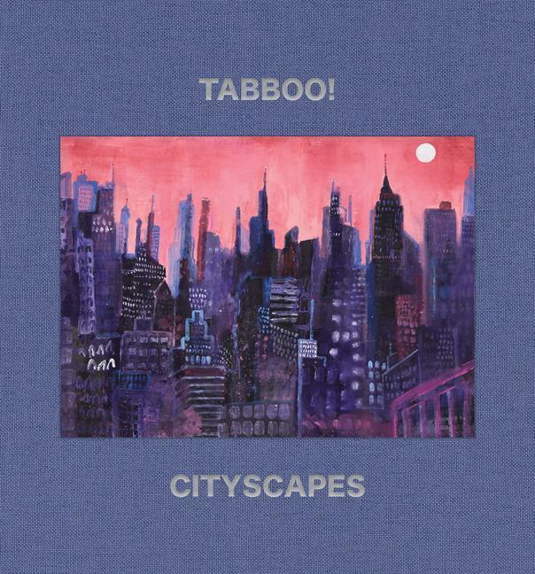 Thumbnail - Tabboo: Cityscapes | 1992-2022 | Jonathan Katz | Englisch | Buch |