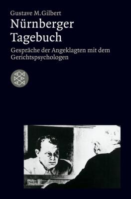 Nürnberger Tagebuch | Gustave M. Gilbert | 1995 | deutsch | Nuremberg Diary