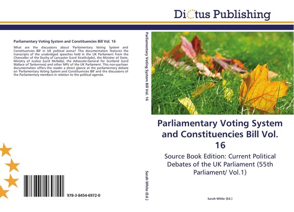 Parliamentary Voting System And Constituencies Bill Vol. 16 Sarah White-image