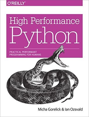 High Performance Python, Ozsvald, Ian