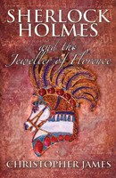 Chris James | Sherlock Holmes And The Jeweller Of Florence | Taschenbuch (2016)