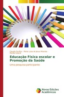 Claudia Pacifico (U. A.) | EducaçãO FíSica Escolar E PromoçãO Da SaúDe | Buch