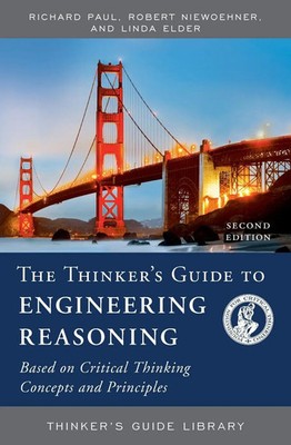 Richard Paul (u. a.) | Thinker's Guide to Engineering Reasoning | Taschenbuch