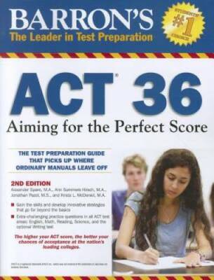 Barron's ACT 36, 2nd Edition: Aiming for the Perfect Score - Paperback - GOOD