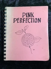 Pink Perfection Cookbook Springhill Memorial Hospital Mobile Alabama 1986