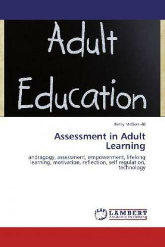 Thumbnail - Assessment In Adult Learning Andragogy, Assessment, Empowerment,