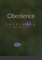 Gwenyvar Oliveira | Obedience | Taschenbuch | Englisch (2022) | [.]