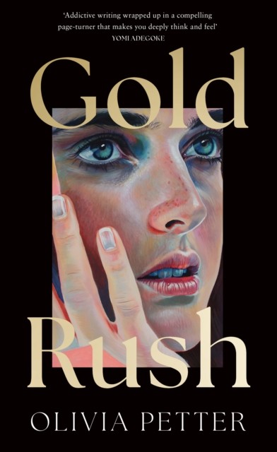 Gold Rush by Olivia Petter (Hardback Book)