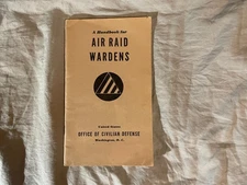 Handbook for Air Raid Wardens Civilian Defense 1941 WW2 Era Booklet Revised