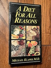 A Diet for All Reasons VHS Michael Klaper M.D...