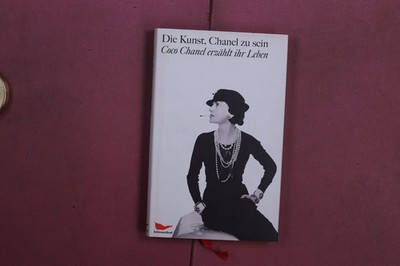 391850 Paul Morand DIE KUNST, CHANEL ZU SEIN SchirmerGraf Verlag Coco Chanel