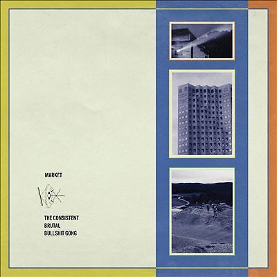 Consistent Brutal Bullshit Gong by Market (CD, 2022)
