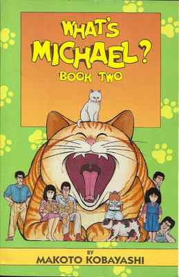 マイケルキャットページ Q: What's Michael? A: Kobayashi's Most Special Cat – Who's