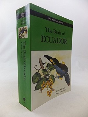 The Birds of Ecuador: v. 2 (Helm Fi..., Greenfield, Pau