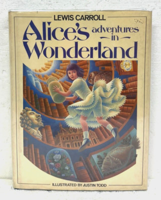 Alice's Adventures in Wonderland by Lewis Carroll with Justin Todd
