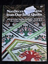 Needlecraft Designs from our Best Quilts, Oxmoor House Instruction Patterns Sew
