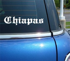 CHIAPAS MEXICAN STATE PRIDE MEXICO FUNNY CAR DECAL BUMPER STICKER WALL